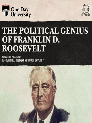 cover image of The Political Genius of Franklin D. Roosevelt